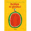 Image de Drôles de goûts ! en occasion ou reconditionné
