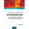 Image de Cours de physique : électromagnétisme. Vol. 2. Phénomènes d'induction et ondes électromagnétiques : cours et exercices corrigés : licence en occasion ou reconditionné