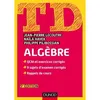 Image de TD - Algèbre Jean-Pierre Lecoutre (Auteur), Naïla Hayek (Auteur), Philippe Pilibossian (Auteur)
