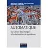 Image de Automatique - Du cahier des charges à la réalisation de systèmes René Husson (Auteur), Claude Iung (Auteur), Jean-François Aubry (Auteur), Didier Wolf (Auteur), Jamal Daafouz (Auteur)