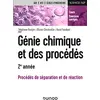 Image de Génie chimique et des procédés, 2e année : procédés de séparation et de réaction : cours et exercices corrigés en occasion ou reconditionné