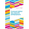 Image de Comment définir des objectifs pédagogiques Robert Frank Mager (Auteur)