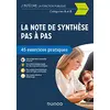 Image de La note de synthèse pas à pas : 45 exercices pratiques : catégories A et B en occasion ou reconditionné