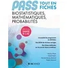 Image de PASS Biostatistiques, Mathématiques, Probabilités - Tout en fiches Nicolas Meyer (Auteur), Daniel Fredon (Auteur), Myriam Maumy-Bertrand (Auteur), Frédéric Bertrand (Auteur)