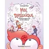 Image de Moi, dyslexique : comment j'ai appris à vivre avec des troubles dys en occasion ou reconditionné