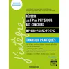 Image de Réussir les TP de physique aux concours : MP, MPI, PSI, PC, PT, TPC : travaux pratiques en occasion ou reconditionné