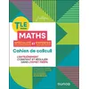 Image de Cahier de calcul en maths Terminale Colas Bardavid (Auteur)
