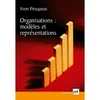 Image de Organisations : modèles et représentations Yvon Pesqueux (Auteur)