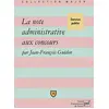 Image de La note administrative aux concours en occasion ou reconditionné