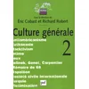 Image de Culture générale. Vol. 2. Antiaméricanisme, euthanasie, hacktivism... en occasion ou reconditionné