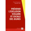 Image de Prévenir l'exclusion scolaire et sociale des jeunes : une approche franco-britannique en occasion ou reconditionné