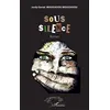 Image de Sous silence JORDY GERSEL MOUSSAVOU (Auteur)