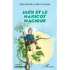 Image de Jack et le haricot magique Sarah Gabrielle (Auteur), Alexis Consolato (Auteur)