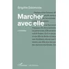 Image de Marcher avec elle Brigitte Maeght (Auteur)