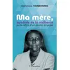 Image de Ma mère, symbole de la résilience Dabekoa Yarbonme (Auteur)