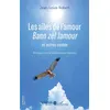 Image de Les ailes de l'amour Jean-Louis Robert (Auteur)