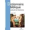 Image de Dictionnaire biblique culturel et littéraire en occasion ou reconditionné