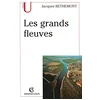 Image de Les grands fleuves : entre nature et société en occasion ou reconditionné
