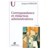 Image de Correspondance et rédaction administratives Jacques Gandouin (Auteur)