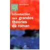 Image de Introduction aux grandes théories du roman en occasion ou reconditionné