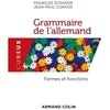 Image de Grammaire de l'allemand. Formes et fonctions François Schanen (Auteur), Jean-Paul Confais (Auteur)
