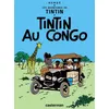 Image de Tintin au Congo Hergé (Auteur), Hergé (Dessinateur), Hergé (Scénario)