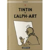 Image de Tintin tome 24 - tintin et l'alph-art (petit format)
