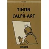 Image de Les aventures de Tintin. Vol. 24. Tintin et l'alph-art en occasion ou reconditionné
