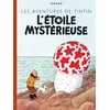 Image de L'Étoile mystérieuse Hergé (Auteur), Hergé (Dessinateur), Hergé (Scénario)