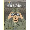 Image de Lefranc - Reportages - Le Mur de l'Atlantique Olivier Weinberg (Dessinateur), Isabelle Bournier (Edité par), Olivier Pierson (Edité par), Jacques Martin (Scénario)