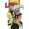 Image de Lastman Bastien Vivès (Dessinateur), Bastien Vivès (Scénario), Michaël Sanlaville (Dessinateur), Michaël Sanlaville (Scénario), Balak (Scénario)