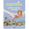 Image de Martine : petites histoires d'amitié en occasion ou reconditionné
