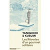 Image de Les rêveries d'un gourmet solitaire