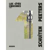 Image de Les Cités obscures - Les Cités obscures François Schuiten (Dessinateur), Benoît Peeters (Scénario)