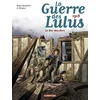 Image de La guerre des Lulus. Vol. 5. 1918, le der des ders en occasion ou reconditionné