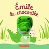 Image de Émile le crocodile Hélène Chétaud (Auteur)
