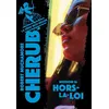 Image de Cherub - Mission 16 : Hors-la-loi Robert Muchamore (Auteur), Antoine Pinchot (Traduction)