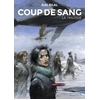 Image de Coup de sang - intégrale