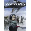 Image de Coup de Sang Enki Bilal (Auteur), Enki Bilal (Dessinateur), Enki Bilal (Scénario)