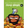 Image de Gaston grognon en BD. Orange stressée en occasion ou reconditionné