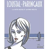 Image de Loustal et Paringaux - La note bleue et autres récits