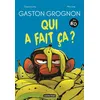 Image de Gaston Grognon en BD - Qui a fait ça ? Suzanne Lang (Auteur), Max Lang (Illustration)