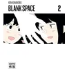 Image de Blank space. Vol. 2 en occasion ou reconditionné