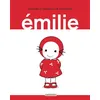 Image de Émilie - Emilie Guillaume de Pressensé (Auteur), Domitille De Pressensé (Auteur), Domitille De Pressensé (Illustration)