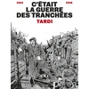 Image de C'était la guerre des tranchées