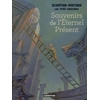 Image de Les cités obscures - Souvenirs de l'éternel présent