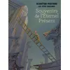 Image de Les Cités obscures - Souvenirs de l'éternel présent François Schuiten (Dessinateur), François Schuiten (Scénario), Benoît Peeters (Scénario)