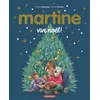Image de Martine, les éditions spéciales - Vive Noël ! Gilbert Delahaye (Auteur), Marcel Marlier (Illustration)