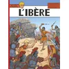 Image de L'Ibère Jacques Martin (Auteur), Jacques Martin (Dessinateur), Jacques Martin (Scénario)