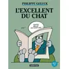Image de L'Excellent du Chat Philippe Geluck (Auteur), Philippe Geluck (Dessinateur), Philippe Geluck (Scénario)